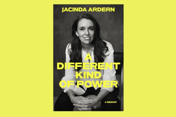 Image for article 'Book review: A Different Kind of Power by Jacinda Ardern'